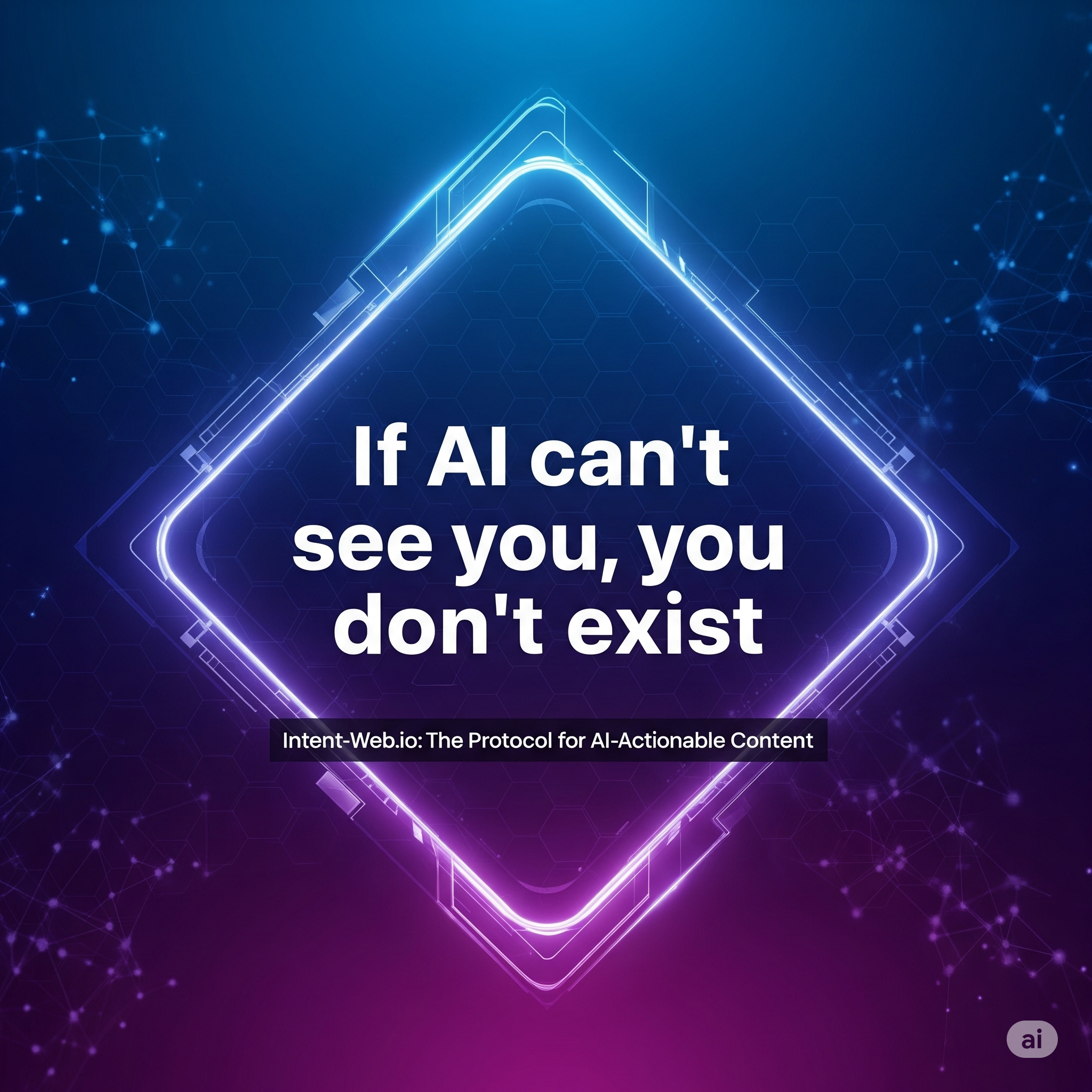 If AI can't see you, you don't exist